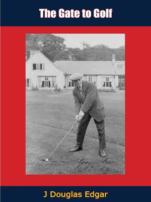 cover image of The Gate to Golf